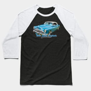 1953 Buick Skylark Convertible Baseball T-Shirt